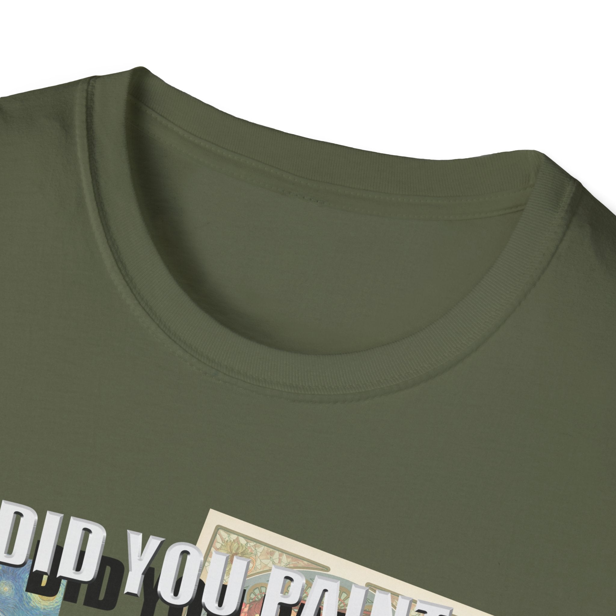 Funny Artist Unisex T-Shirt - Did You Paint All of These?