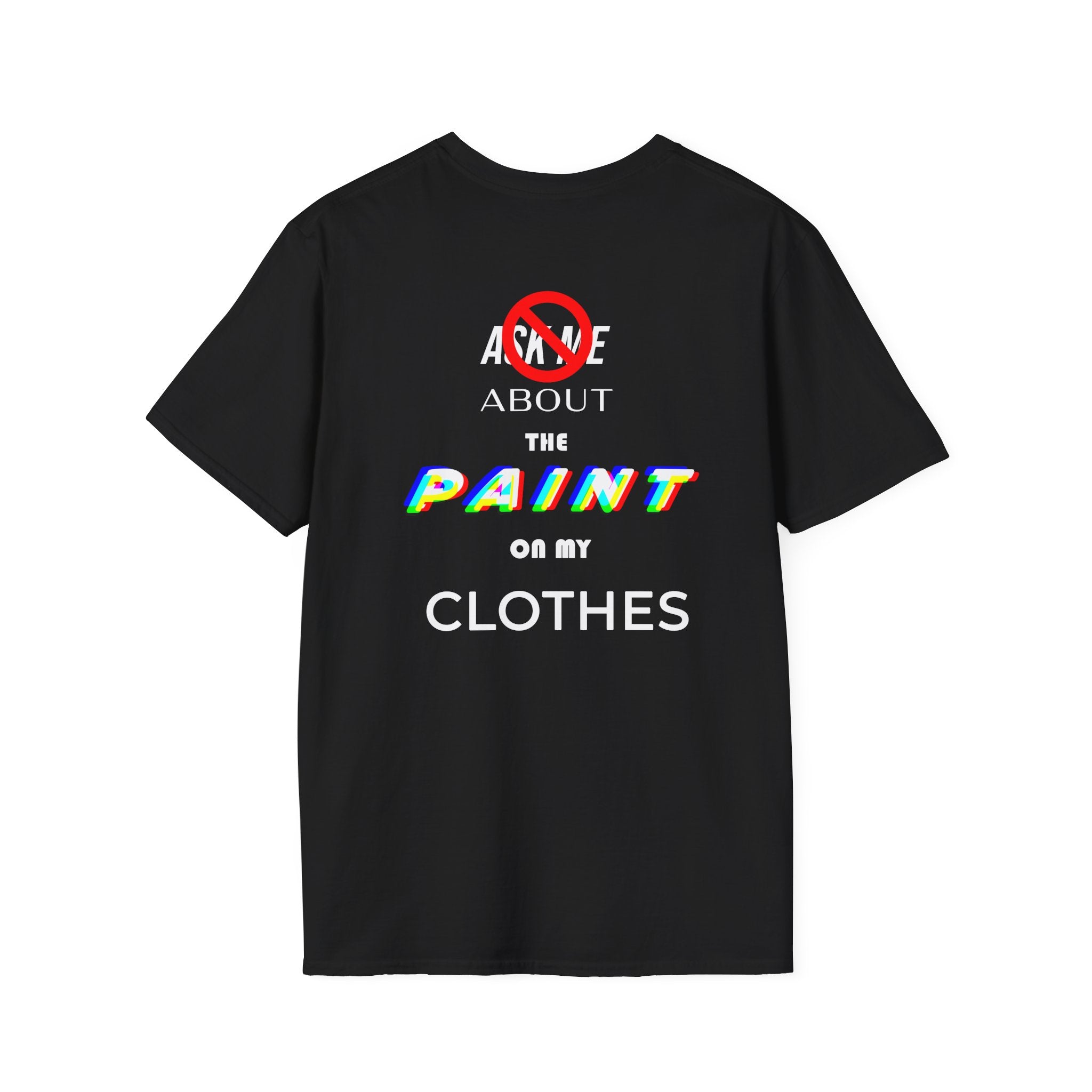 Paint Clothes T-Shirt (Dark Colors)