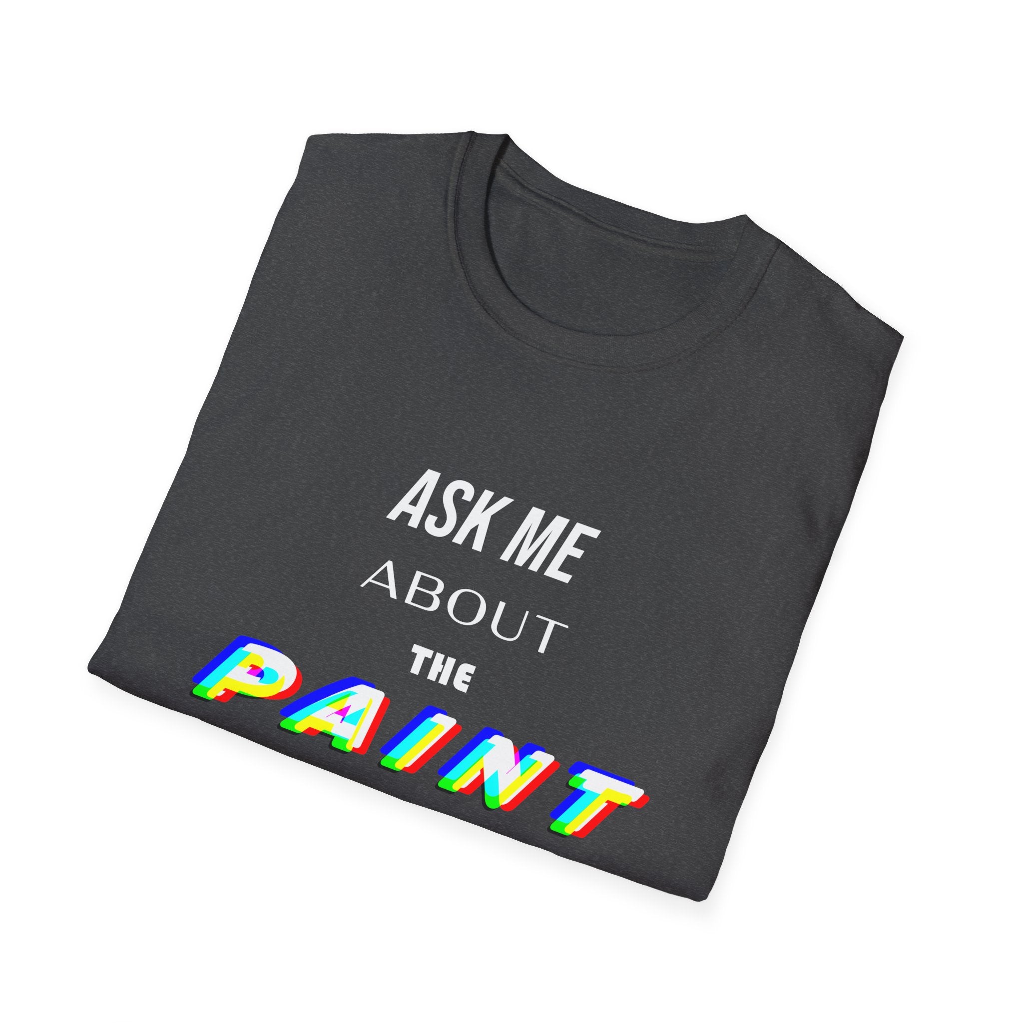 Paint Clothes T-Shirt (Dark Colors)
